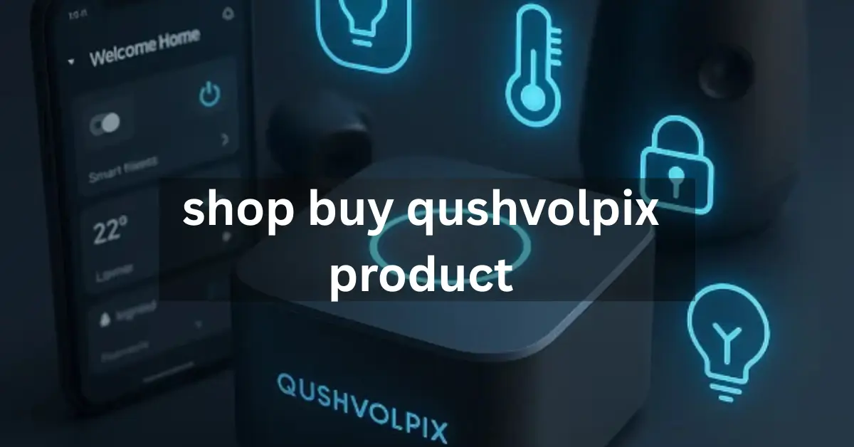 Where Is Qushvolpix Sold